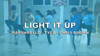 LIGHT IT UP - Marshmello, Tyga, Chris Brown - Choreography by URBAN DANCE ESQUEL