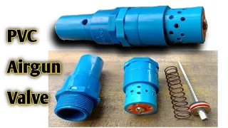 How to make DIY PVC  Airgun valve