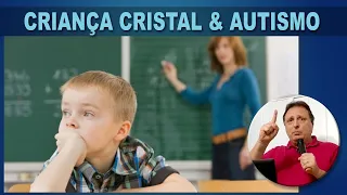 Crianças Cristal vs Autismo. Como saber a diferença?