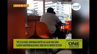 One Western Visayas: Lalaki nga Ginaalegar Nagpang-blackmail sa Menor de Edad, Nakasuhan na