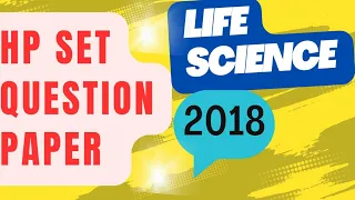 HP SET PYQ with Answer l Life Science l 2018 l Solved Question Paper l Explanation l Bio Pathshala