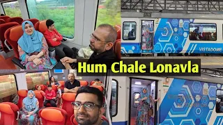 Family trip to Lonavla by Vistadome Train. Amazing experience of Deccan Queen Vistadome.