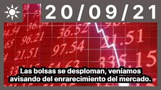 Las bolsas se desploman, veniamos avisando del enrarecimiento del mercado.