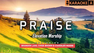 PRAISE - Elevation Worship | KARAOKE