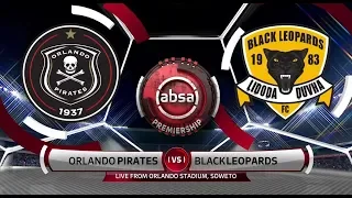 Absa Premiership 2018/19 | Orlando Pirates vs Black Leopards