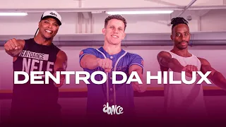 Dentro da Hilux  - Luan Pereira, Mc Daniel, Mc Ryan SP | FitDance (Coreografia)