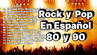 Rock En Español de los 80 y 90 - Clasicos Del Rock 80 y 90 en Español - Playlist 6