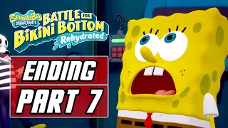 SpongeBob SquarePants: Battle for Bikini Bottom Rehydrated - ENDING Gameplay Walkthrough PART 7