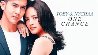 one chance | Toey & Nychaa [for Dua & Shianne]