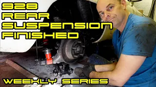 Porsche 928 Episode 106 - Finishing the rear suspension