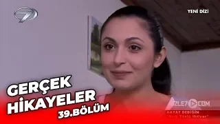 Gerçek Hikayeler Bölüm 39 ( İntikam Ateşi - Asık Yüzlü Yaşlı)