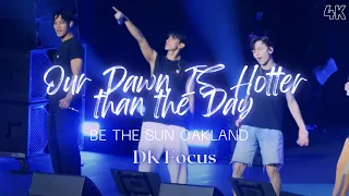 4K CAM 220814 | (DK FOCUS - 도겸) [Our Dawn Is Hotter Than Day] - SEVENTEEN (세븐틴) | BE THE SUN OAKLAND