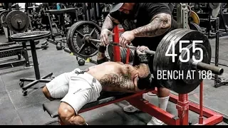 455 BENCH PRESS AT 180 BODY WEIGHT