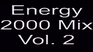 Energy 2000 Mix Vol. 2 Całóść