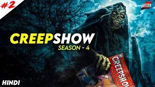 Most Unique Horror Stories With Morals !! CREEPSHOW - Season 4 #2 Explained In HINDI