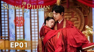 Choice Husband (Suami Pilihan) EP01 | Zhang Xueying, Xing Zhaolin | WeTV【INDO SUB】