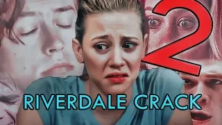 Riverdale Crack 2