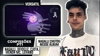 JAG REAGE:  NAGALLI - CONFISSÕES PT1 FT. DFIDELIZ, CJOTA, MENOR MC & LEVIANO | VERSATIL