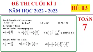 TOÁN 7 - ĐỀ 3 - ĐỀ THI CUỐI HỌC KÌ 1 TOÁN 7 NĂM 2022-2023. ÔN TẬP HỌC KÌ 1