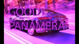 GOODY - PANAMERA (ХИТ ЛЕТА) # 1