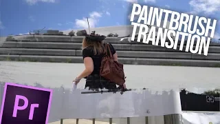 PAINT BRUSH TRANSITION | PREMIERE PRO TUTORIAL ( FREE TRANSITIONS )