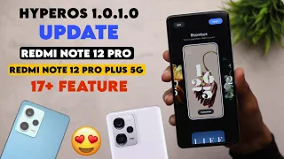 Redmi Note 12 Pro HyperOS 1.0.1.0 Update RollOut Full Changelog | Redmi Note 12 Pro+ HyperOS