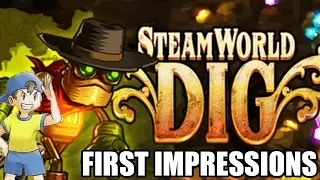 SteamWorld Dig First Impressions - PC, Switch, 3ds, PS4, Xbox One, Wii U, Vita