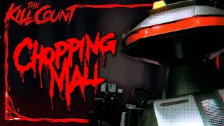 Chopping Mall (1986) KILL COUNT