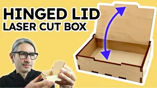 Hinged Lid Box - Laser Cutting Tutorial