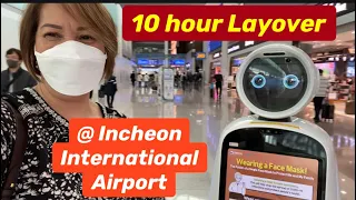 10 hour Layover | Incheon International Airport | South Korea
