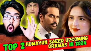 Top 2 Humayun Saeed Upcoming Dramas in 2024 |Gentleman,Main Manto Nahi Hoon