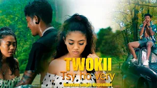 TWOKII - TSY HO VERY [Official Video 4K]