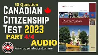 Canadian Citizenship Practice Test 2023 Part 4/4 | 50 Question (Audio)