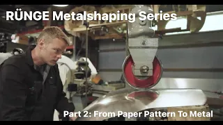 Runge Metalshaping Series Part 2: Making A Fender - From Paper To Metal