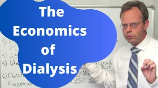 The Economics of Dialysis: Gov't Pays $35K, Employers Pay $149K Per Year For the Same Service