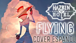 HAZBIN HOTEL - Flying || COVER ESPAÑOL [Maxim Tru] 💖