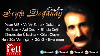 Seyfi Doğanay - Vır Vır Etme