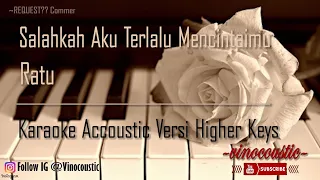 Ratu - Salahkah Aku Terlalu Mencintaimu Karaoke Piano Versi Higher Keys