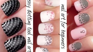 Dotting Tool Nail Art - 3 Easy Nail Designs For Beginners | ArcadiaNailArt