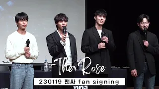 [TW/EN]230119 TheRose더로즈-팬사인회Fan signing팬싸簽售(우성 도준 하준 재형)-first part