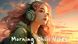 Good Vibes Music 🍂 Chill morning songs to start your day ~ Morning vibes songs #musicmorning #vibes