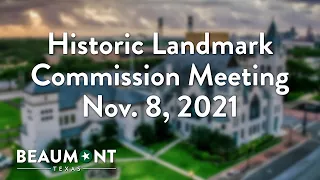 Historic Landmark Commission Meeting Nov. 8, 2021 | City of Beaumont