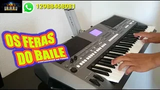 Ritmo OS FERAS DO BAILE 2019 para Teclados Yamaha S670 770 775 970 975