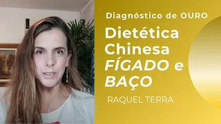 Medicina Chinesa - Dietética do Fígado e do Baço