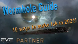 Eve online - 10 Ways to make Isk in Wormholes! A Guide for WH Corp Newbros/Recruits - Skin Giveaway