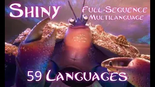 Shiny (From Moana/Vaiana) - Full-Sequence Multilanguage (Remake with 59 Languages)