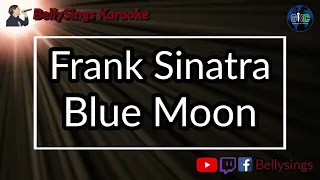 Frank Sinatra - Blue Moon (Karaoke)