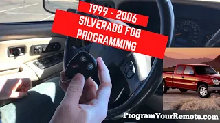 How to program a Chevrolet Silverado remote key fob 1999 - 2006