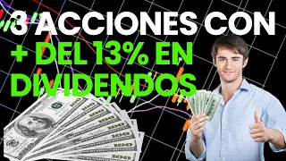 3 Acciones Que Ofrecen Más de 13% en Dividendos: Los reyes del Flujo de Caja | DIVIDENDOS