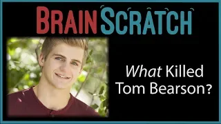 BrainScratch: What Killed Tom Bearson?